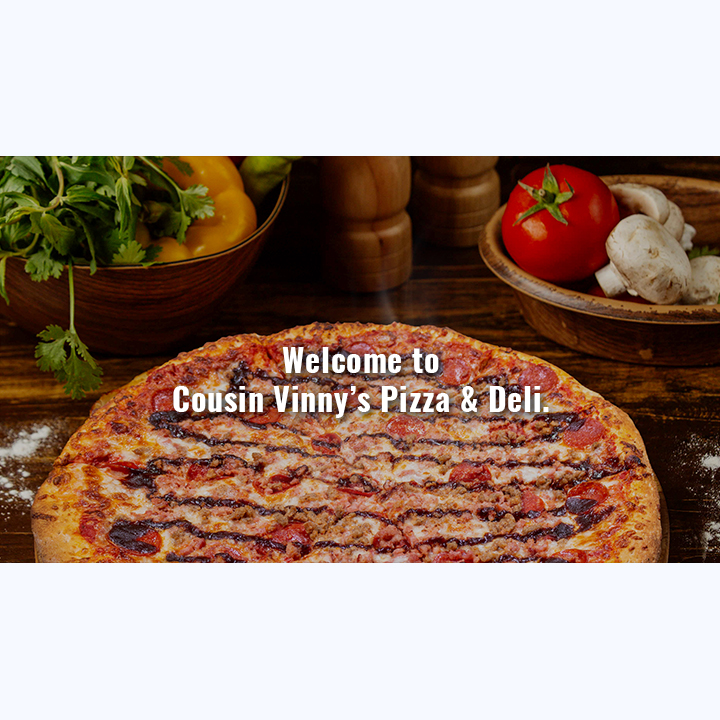 Cousin Vinny's Pizza & Deli