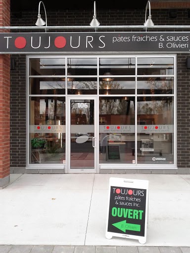 Toujours Pate Fraiche Et Sauce Inc